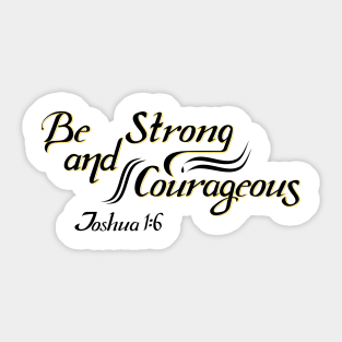 Be Strong Sticker